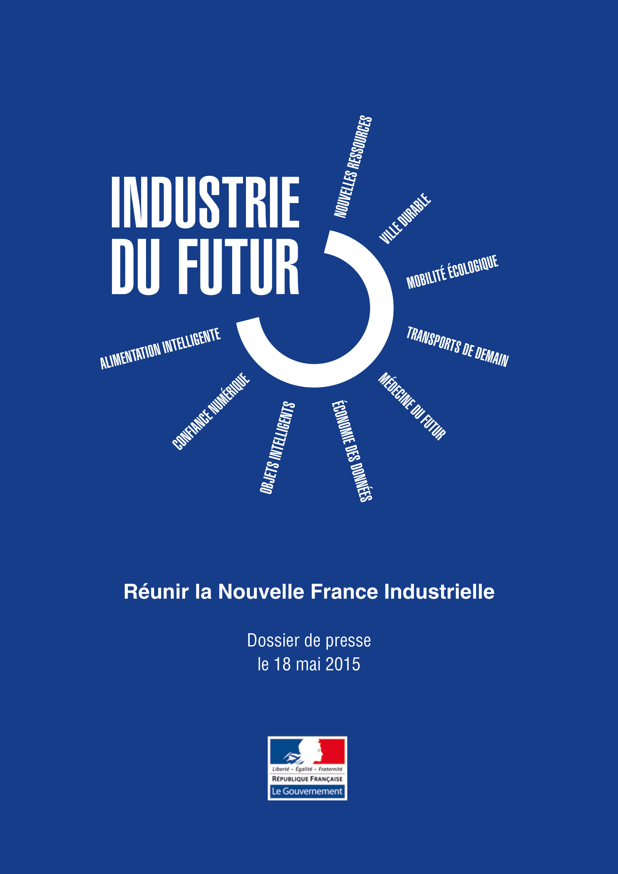 The Industry of the Future - France in the United Kingdom - La France au Royaume-Uni